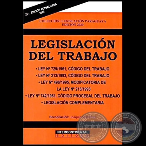 LEGISLACIÓN DEL TRABAJO - 26ª EDICIÓN ACTUALIZADA 2020 - Recopilación: JOAQUÍN IRÚN GRAU - Año 2020